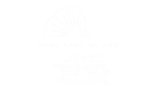 PHẠM HẠNH ĐỒ XƯA – CHUYÊN GIAO LƯU ĐỒ CỔ
